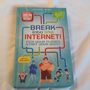 Break into the Internet (Ralph Breaks The Internet) Book